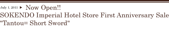 SOKENDO Imperial Hotel Store First Anniversary Sale